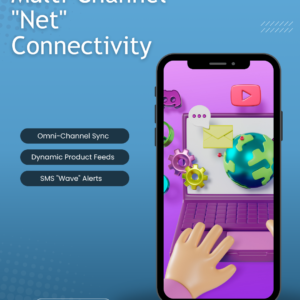 Multi-Channel "Net" Connectivity